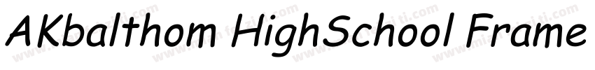 AKbalthom HighSchool Frame Regular字体转换